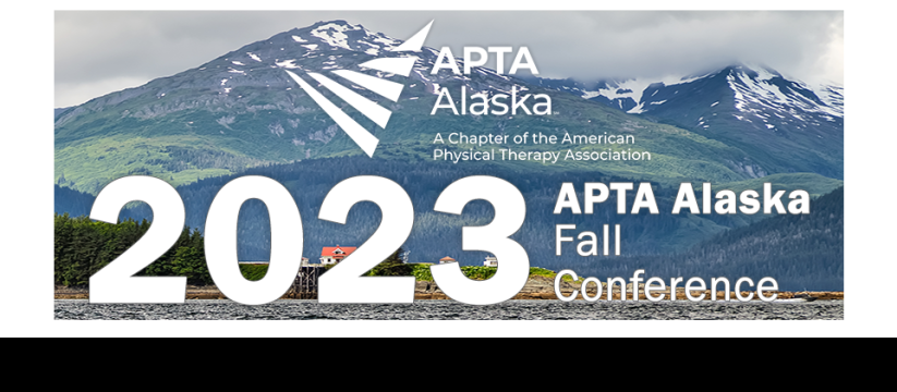 APTA Alaska Fall Conference 2023